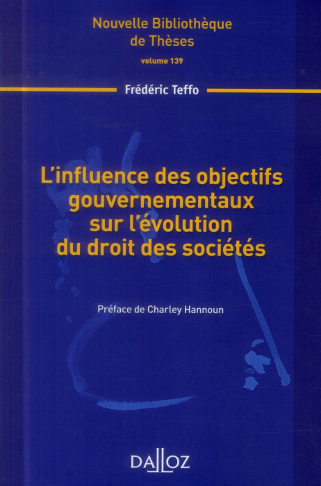 Emprunter L'influence des objectifs gouvernementaux sur l'évolution du droit des sociétés livre