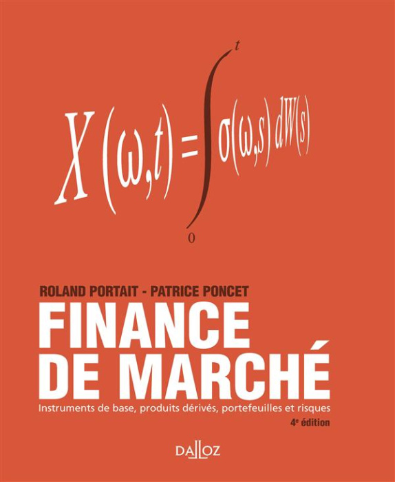 Emprunter Finance de marché. Instruments de base, produits dérivés, portefeuilles et risques, 4e édition livre