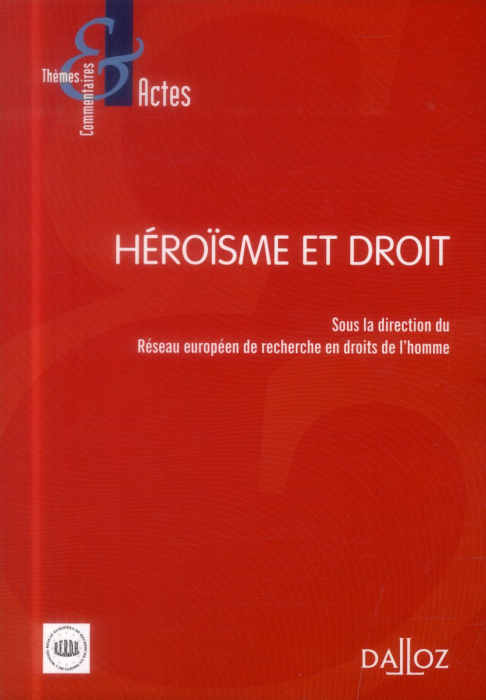 Emprunter Héroïsme et droit livre