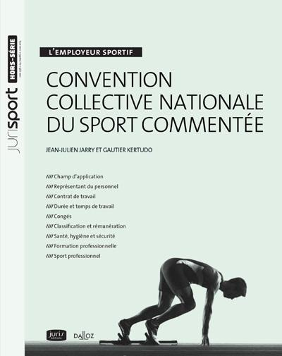 Emprunter Convention collective nationale du sport commentée livre