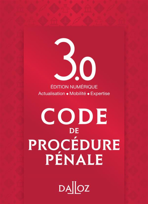 Emprunter Code de procédure pénale 3.0. Edition numérique livre