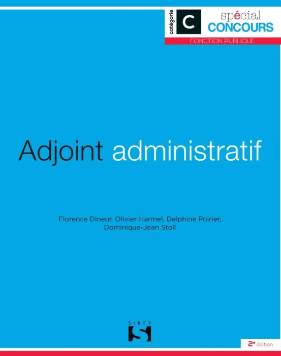 Emprunter Adjoint administratif. Catégorie C, 2e édition livre