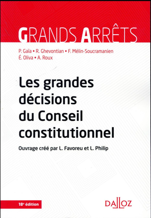 Emprunter LES GRANDES DECISIONS DU CONSEIL CONSTITUTIONNEL - 18E ED. livre