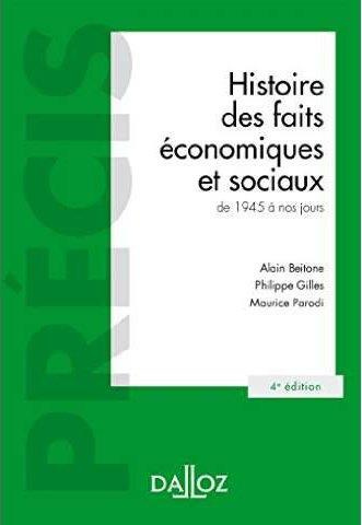 Emprunter Histoire des faits économiques et sociaux de 1945 à nos jours. 4e édition livre