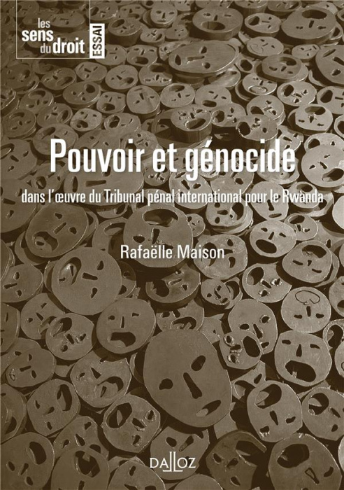 Emprunter Pouvoir et génocide dans l'oeuvre du Tribunal pénal international pour le Rwanda livre