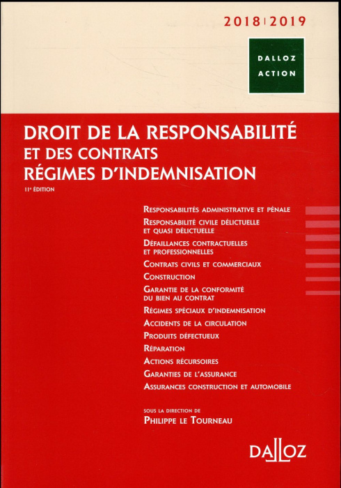 Emprunter Droit de la responsabilité et des contrats, régimes d'indemnisation. Edition 2018-2019 livre