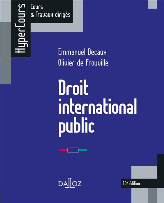 Emprunter DROIT INTERNATIONAL PUBLIC - 10E ED. livre