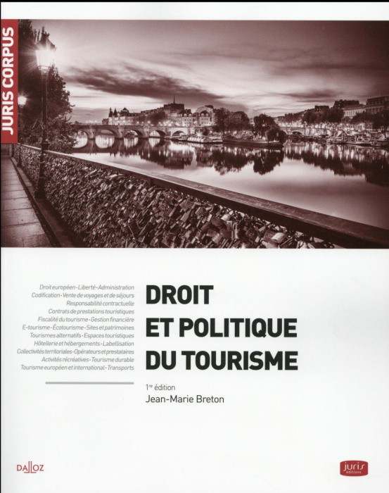 Emprunter Droit et politique du tourisme livre