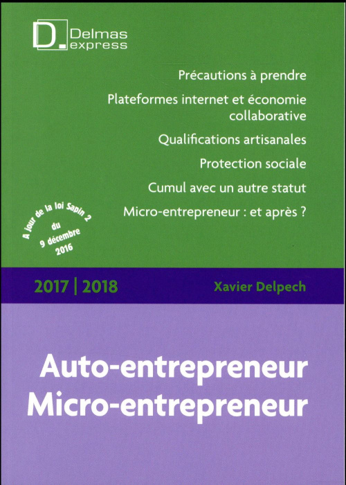 Emprunter Auto-entrepreneur, Micro-entrepreneur. Edition 2017-2018 livre