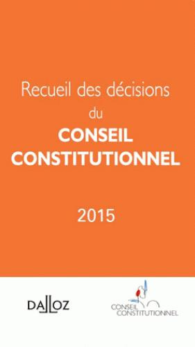 Emprunter Recueil des décisions du conseil constitutionnel 2015 livre
