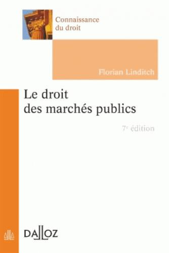 Emprunter Le droit des marchés publics. 7e édition livre