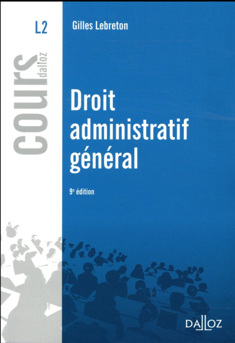 Emprunter DROIT ADMINISTRATIF GENERAL - 9E ED. livre