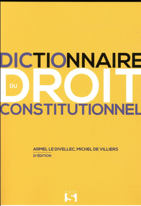 Emprunter Dictionnaire du droit constitutionnel. 11e édition livre