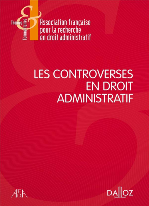 Emprunter Les controverses en droit administratif livre