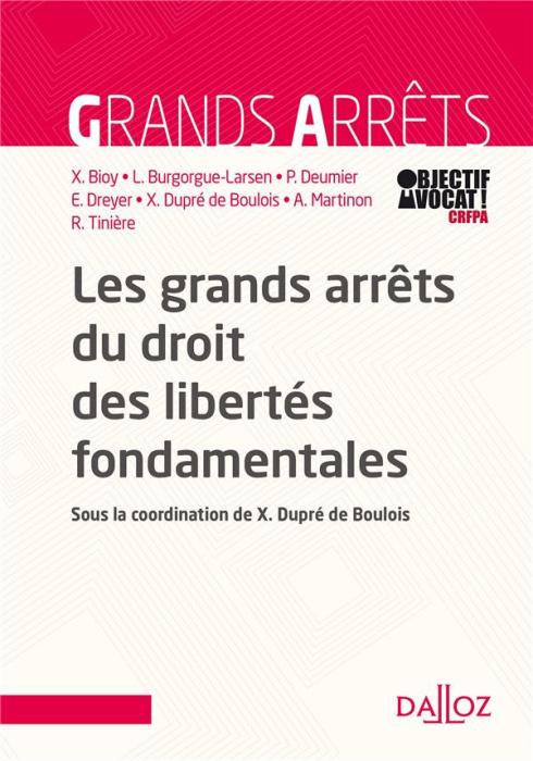 Emprunter Les grands arrêts du droit des libertés fondamentales livre