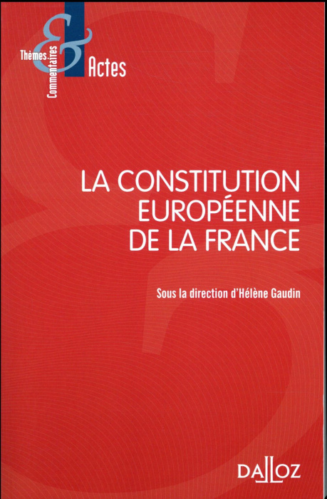 Emprunter La Constitution européenne de la France livre