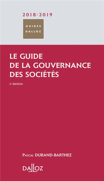Emprunter Le guide de la gouvernance des sociétés. Edition 2018-2019 livre