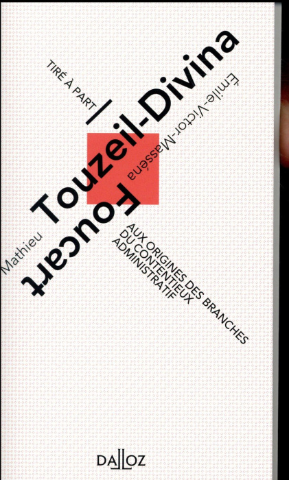 Emprunter Aux origines des branches du contentieux administratif livre