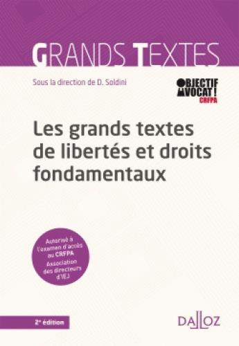 Emprunter LES GRANDS TEXTES DE LIBERTES ET DROITS FONDAMENTAUX - 2E ED. - TEXTES OFFICIELS SANS ANNOTATION livre