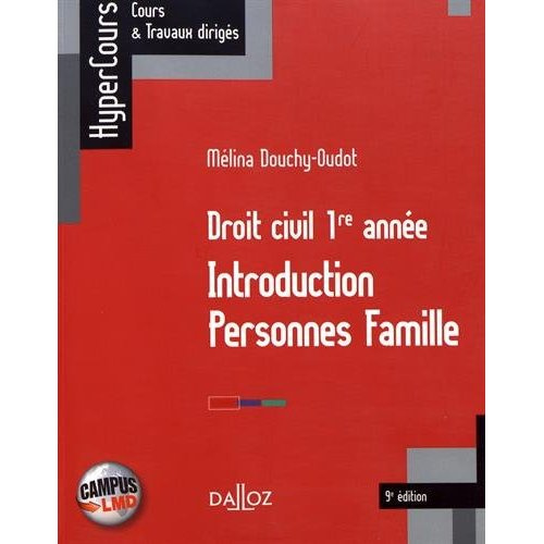 Emprunter Droit civil 1re année. Introduction, personnes, famille, 9e édition livre