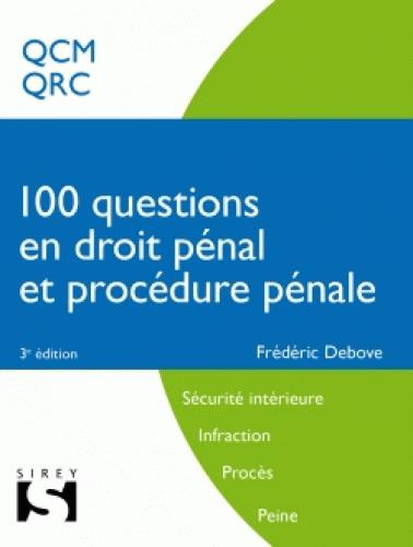 Emprunter 100 questions en droit pénal et procédure pénale. 3e édition livre