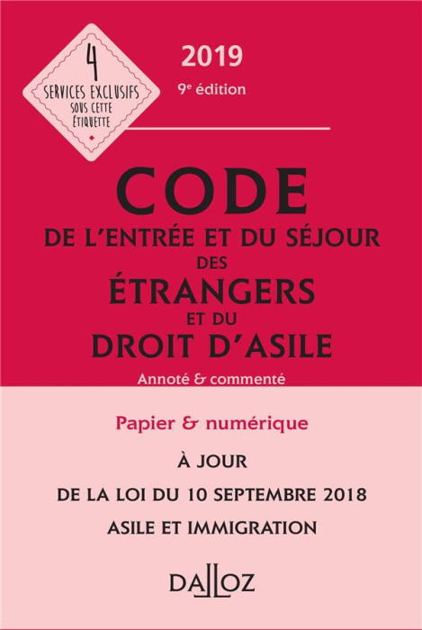 Emprunter Code de l'entrée et du séjour des étrangers et du droit d'asile. Edition 2019 livre