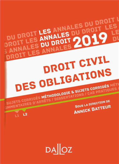 Emprunter Droit civil des obligations. Méthodologie & sujets corrigés, Edition 2019 livre