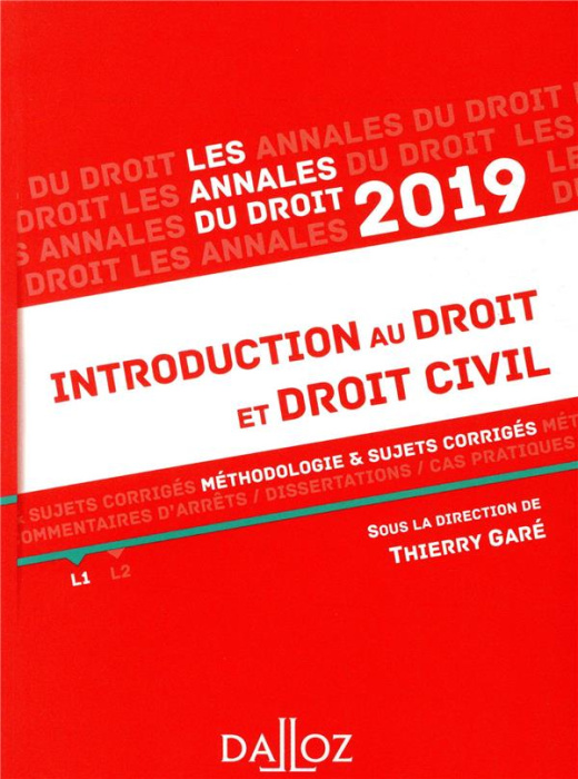 Emprunter Introduction au droit et droit civil. Méthodologie & sujets corrigés, Edition 2019 livre