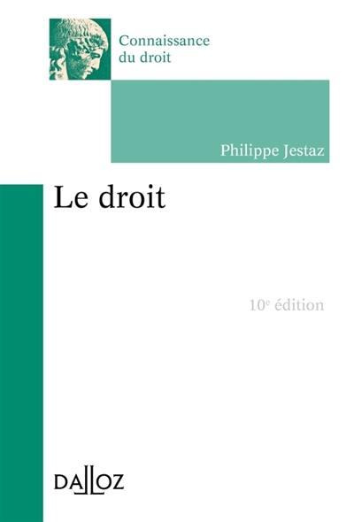 Emprunter Le droit. 10e édition livre
