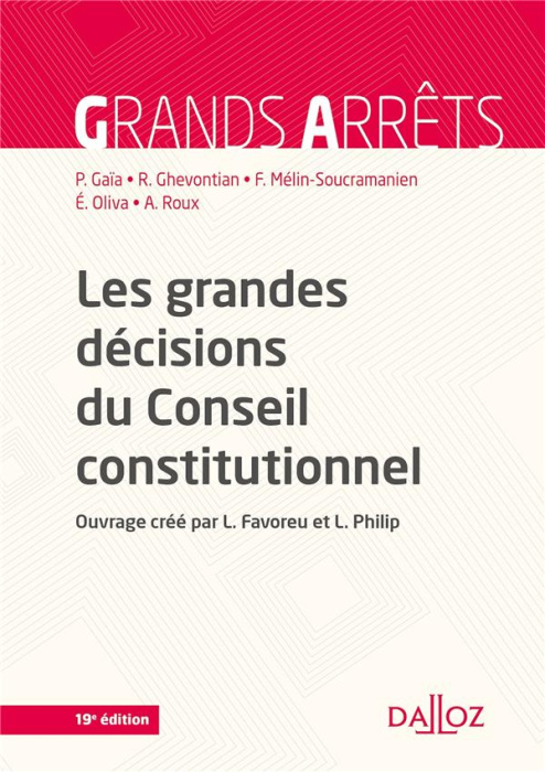 Emprunter Les grandes décisions du Conseil constitutionnel. 19e édition livre
