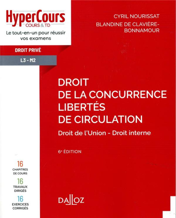 Emprunter Droit de la concurrence, Libertés de circulation. Droit de l'Union - Droit interne, 6e édition livre