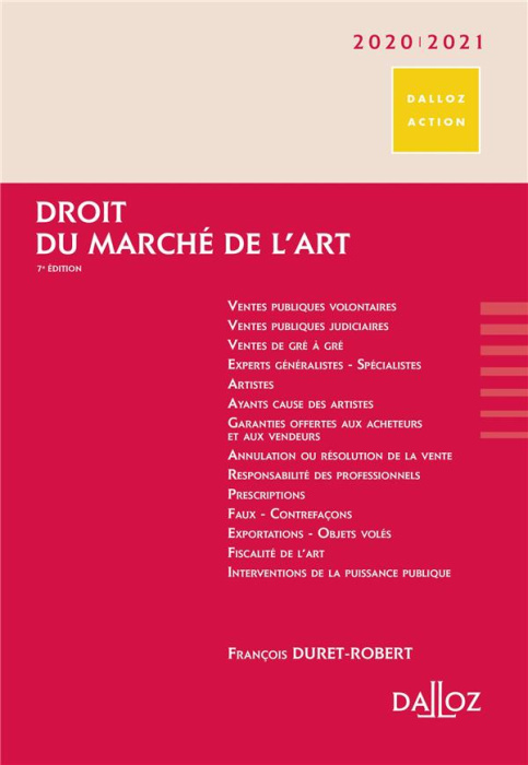 Emprunter Droit du marché de l'art. Edition 2020-2021 livre