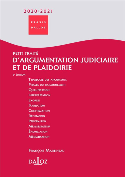 Emprunter Petit traité d'argumentation judiciaire et de plaidoirie. Edition 2020-2021 livre