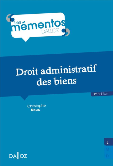 Emprunter Droit administratif des biens. 1e édition livre
