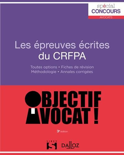 Emprunter Les épreuves écrites du CRFPA. 3e édition livre