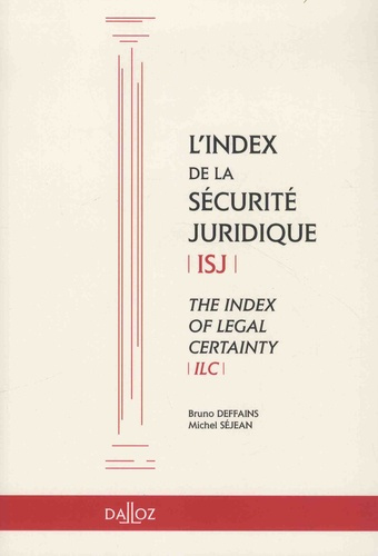 Emprunter L'index de la sécurité juridique (ISJ). Edition bilingue français-anglais livre
