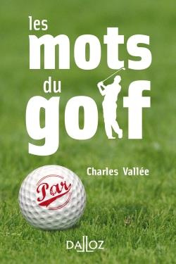 Emprunter Les mots du golf livre