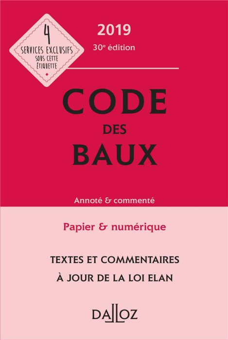 Emprunter Code des baux. Annoté & commenté, Edition 2019 livre