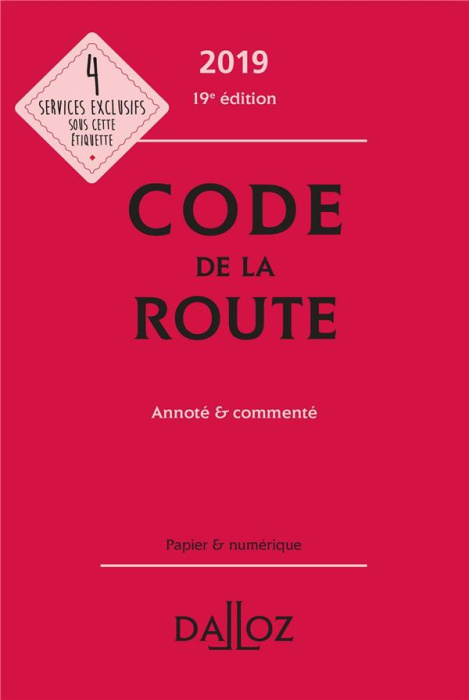 Emprunter Code de la route. Annoté et commenté, Edition 2019 livre