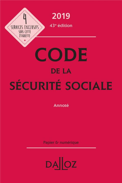 Emprunter Code de la sécurité sociale annoté. Edition 2019 livre