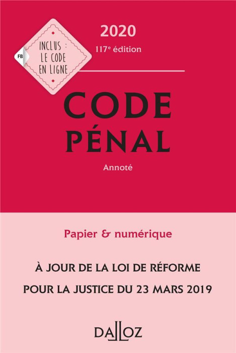 Emprunter Code pénal annoté. Edition 2020 livre