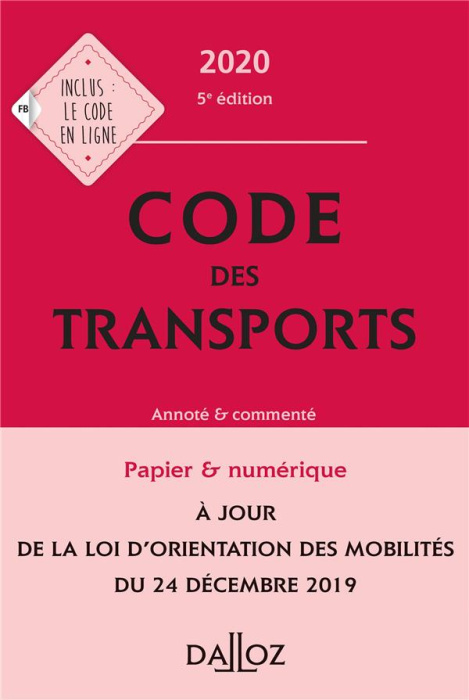 Emprunter Code des transports. Annoté & commenté, Edition 2020 livre