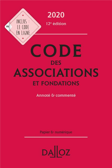Emprunter Code des associations et fondations. Annoté & commenté, Edition 2020 livre