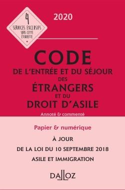 Emprunter Code de l'entrée et du séjour des étrangers et du droit d'asile. Annoté et commenté, Edition 2020 livre