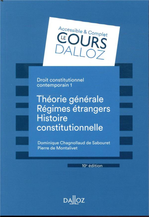Emprunter Droit constitutionnel contemporain. Tome 1, Théorie générale %3B Les régimes étrangers %3B Histoire, 10e livre
