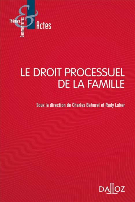 Emprunter Le droit processuel de la famille livre