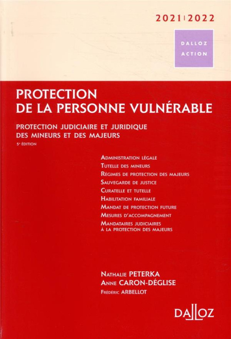 Emprunter Protection de la personne vulnérable. Protection judiciaire et juridique des mineurs et des majeurs, livre