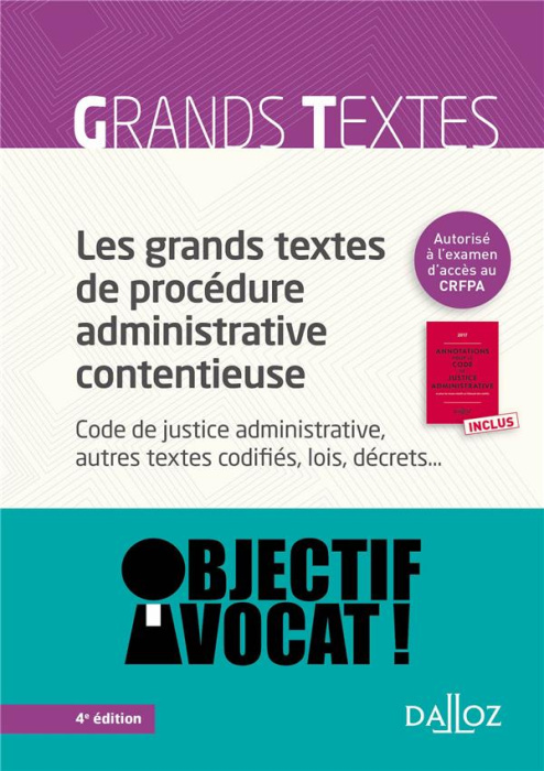 Emprunter Pack en 2 volumes. Les grands textes de procédure administrative contentieuse %3B Annotations pour le livre