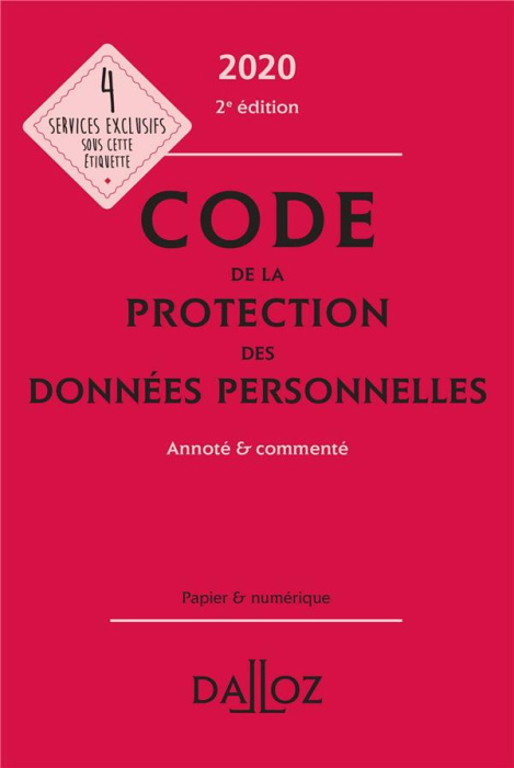 Emprunter Code de la protection des données personnelles annoté & commenté. Edition 2020 livre