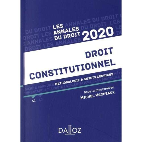 Emprunter Droit constitutionnel. Méthodologie & sujets corrigés, Edition 2020 livre
